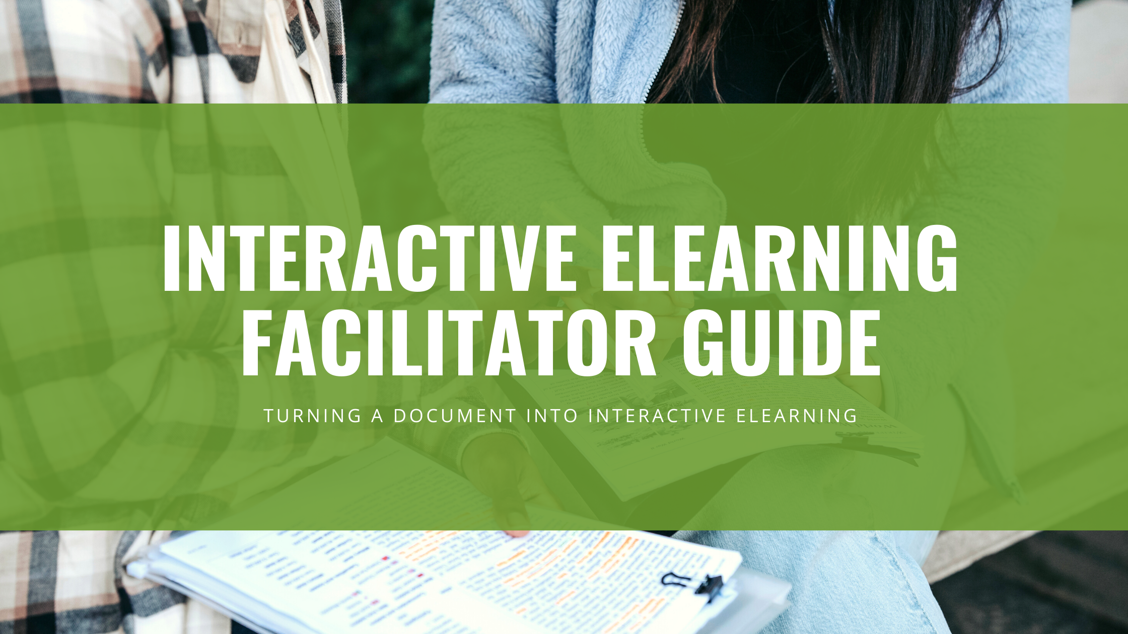 Interactive eLearning Facilitator Guide